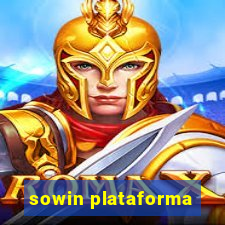 sowin plataforma